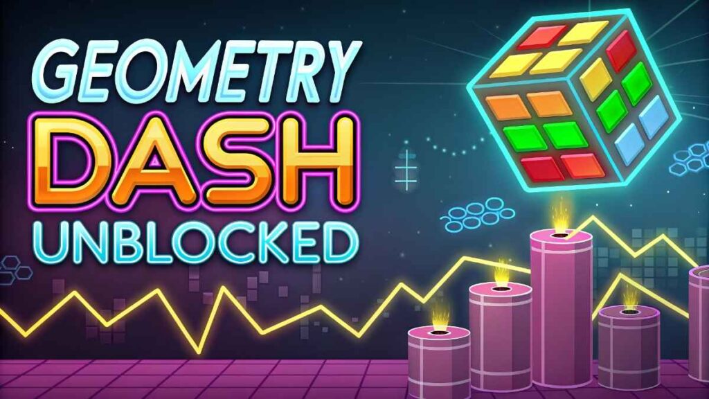 Geometry Dash Unblocked